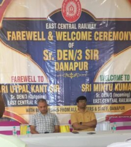 ECR: दानापुर मंडल के Sr.DEN (3) उत्पल कांत के उत्पातों का हुआ अंत। आखिरकार जाना ही पड़ा BLW बनारस।